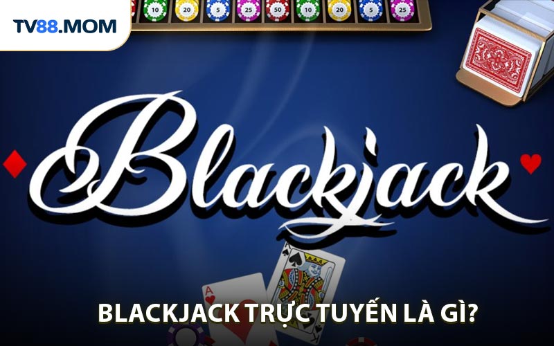 Kinh Nghiệm Chơi Blackjack Online Hiệu Quả Giúp Bạn Luôn Thắng - RIXO.GAMES