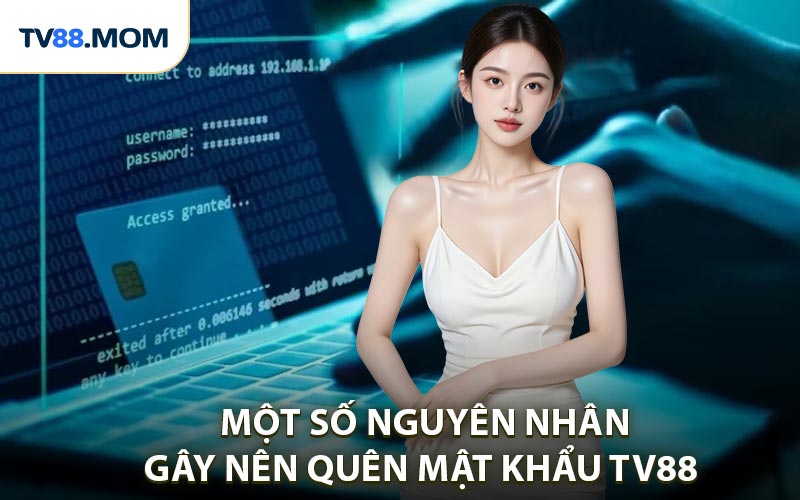 Quên Mật Khẩu TV88 Nhanh Chóng Trong Vài Phút - RIXO.GAMES